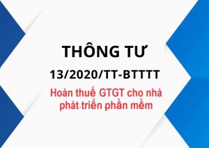Thông tư số 13/2020/TT-BTTTT hoàn thuế VAT cho nhà phát triển phần mềm